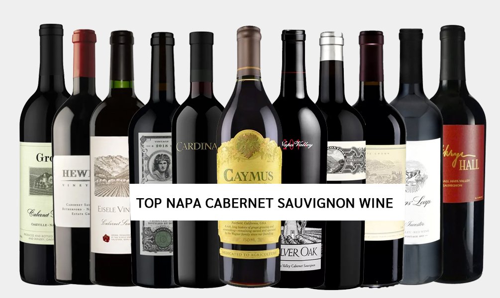 Best Napa Cabernet Sauvignon Wines: Capturing The Essence Of Napa