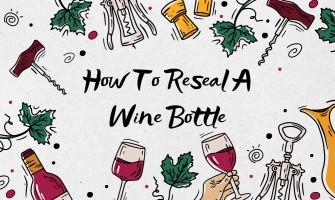 How To Reseal A Wine Bottle